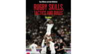 Rugby Skills, Tactics and Rules 5th Edition Paperback by Tony Williams & John McKittrick www.bloomsbury.com To see more visit :- www.bloomsbury.com/uk/rugby-skills-tactics-and-rules-5th-edition A highly illustrated and fully revised guide to the […]