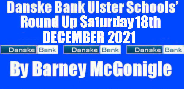Danske Bank Ulster Schools’ Round Up Saturday 18th December 2021 On Monday 13th December the remaining games in the 2nd Round of the Danske Bank Ulster Schools’ 3rdxv Cup took […]