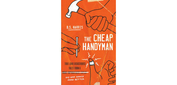 BOOK: The Cheap Handyman: True (and Disastrous) Tales from a [Home Improvement Expert] Guy Who Should Know Better, by B.S. Harris About the Book: This Old House meets #HomeImprovementFails in this […]