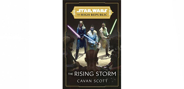 Star Wars: The Rising Storm: Star Wars: The High Republic by Cavan Scott Brought to you by Penguin. The heroes of the High Republic era return to face a shattered […]