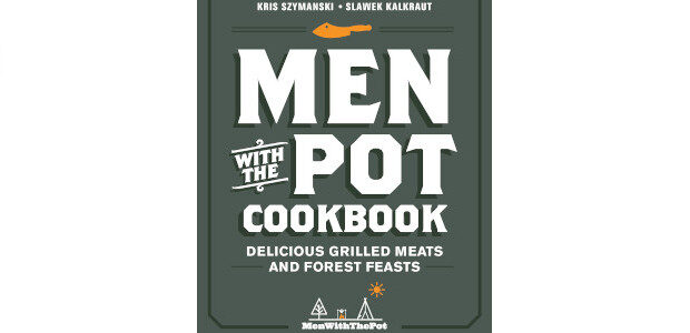 Men with the Pot Cookbook: Delicious Grilled Meats and Forest Feasts by Kris Szymanski & Slawek Kalkraut Join the Men with the Pot and make a memorable meal! Learn to […]
