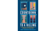 Countdown to a Killing by Tom Vaughan MacAulay Wen Li, an anxious young woman who suffers from obsessive-compulsive disorder, is tormented by an incessant fear that she might have homicidal […]