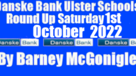 Danske Bank Ulster Schools’ Round Up Saturday 1st October 2022 The second set of the Danske Bank Ulster Schools’ U16 Cup fixtures took place on Wednesday 28th September. In Group […]