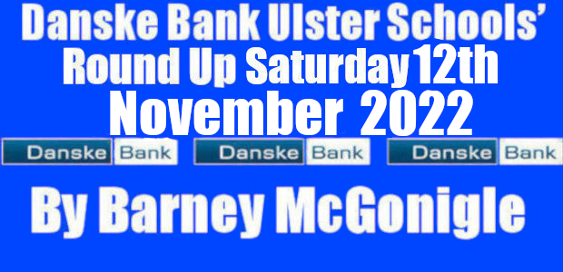 Danske Bank Ulster Schools’ Round Up Saturday 12th November 2022. The second round of Danske Bank Ulster Schools’ Group Stage games were scheduled to take place week beginning Monday 7th […]